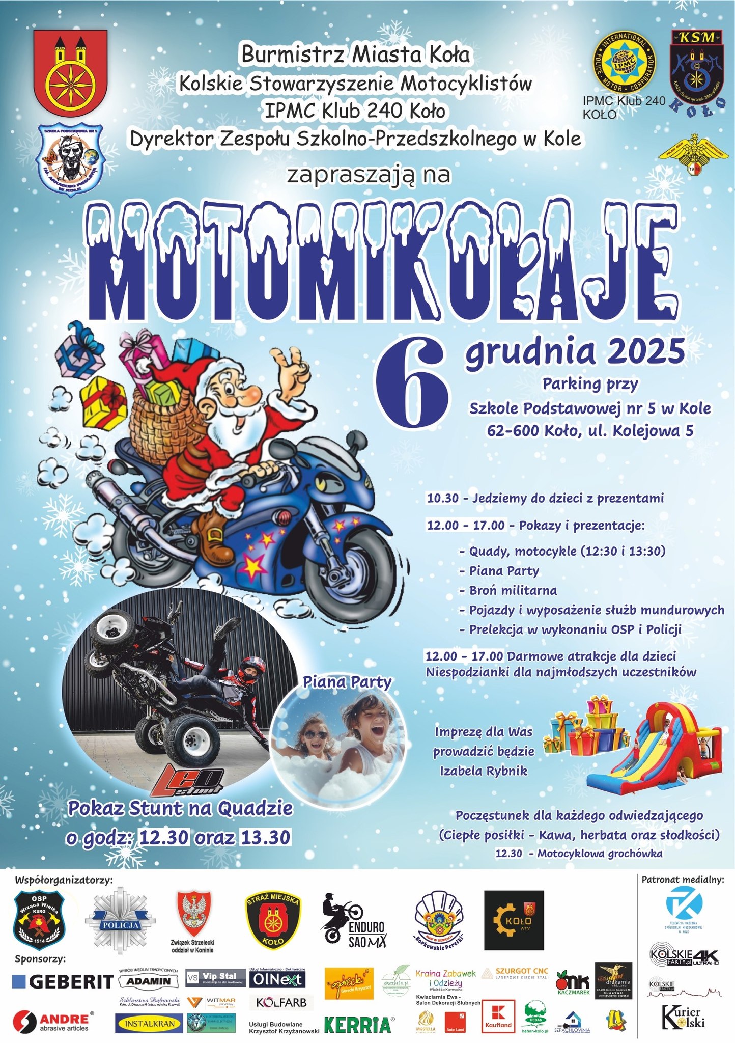 Plakat promujący festyn MOTOMIKOŁAJE 2025, który odbędzie się 6 grudnia 2025 r. Na plakacie z lewej strony rysunek Mikołaja na motocyklu, pod nim zdjęcie pokazu Stunt na quadzie. Z prawej strony informacje o wydarzeniu, na dole plakatu logotypy organ