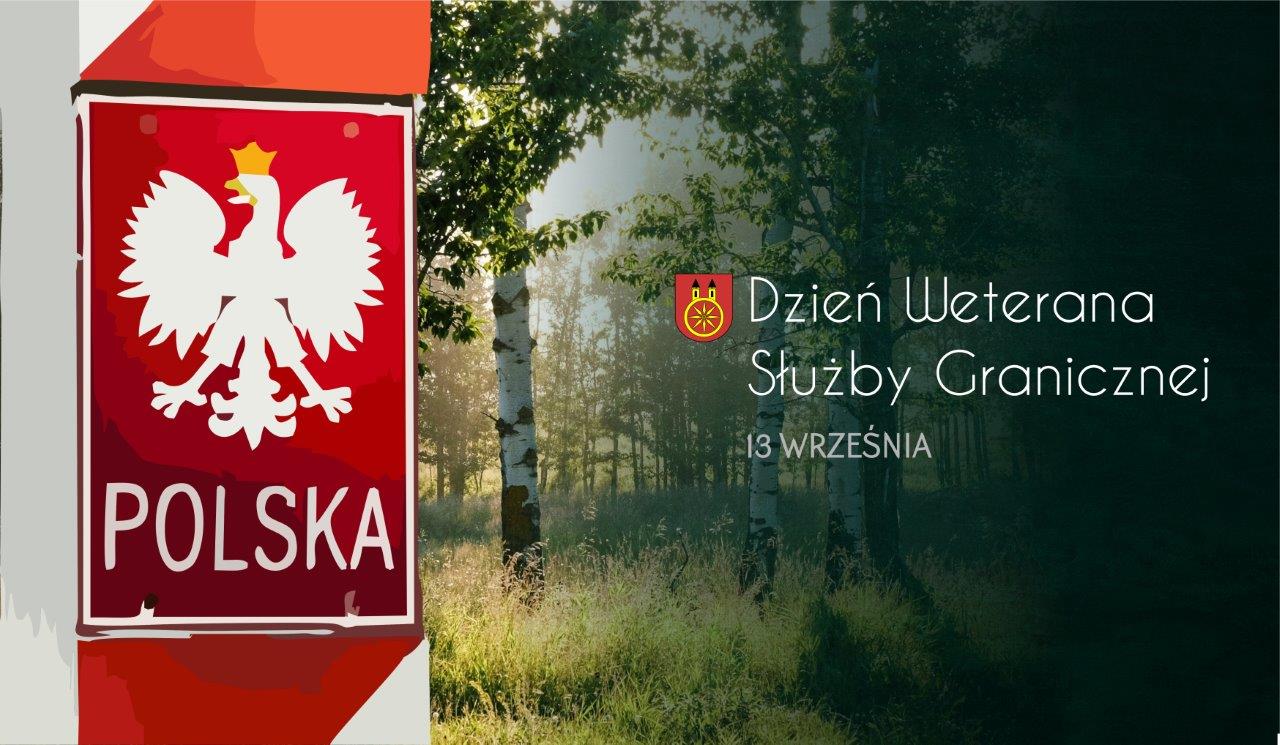 Plansza 13 września - Dzień Weterana Służby Granicznej