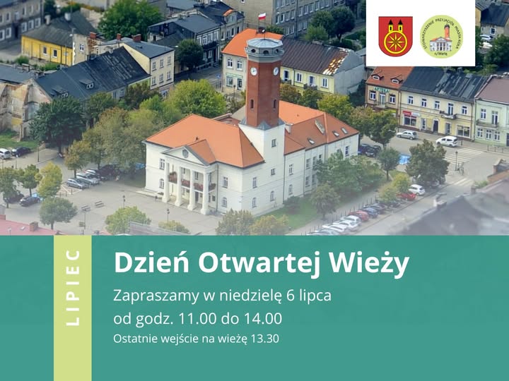 Zdjęcie przedstawia plakat promujący Dzień Otwartej Wieży, który odbędzie się w niedzielę 6 lipca od godziny 11.00. W tle widoczna jest panorama rynku z wieżą i ratuszem. Z prawej strony logotypy stowarzyszenia oraz herb miasta Koła.