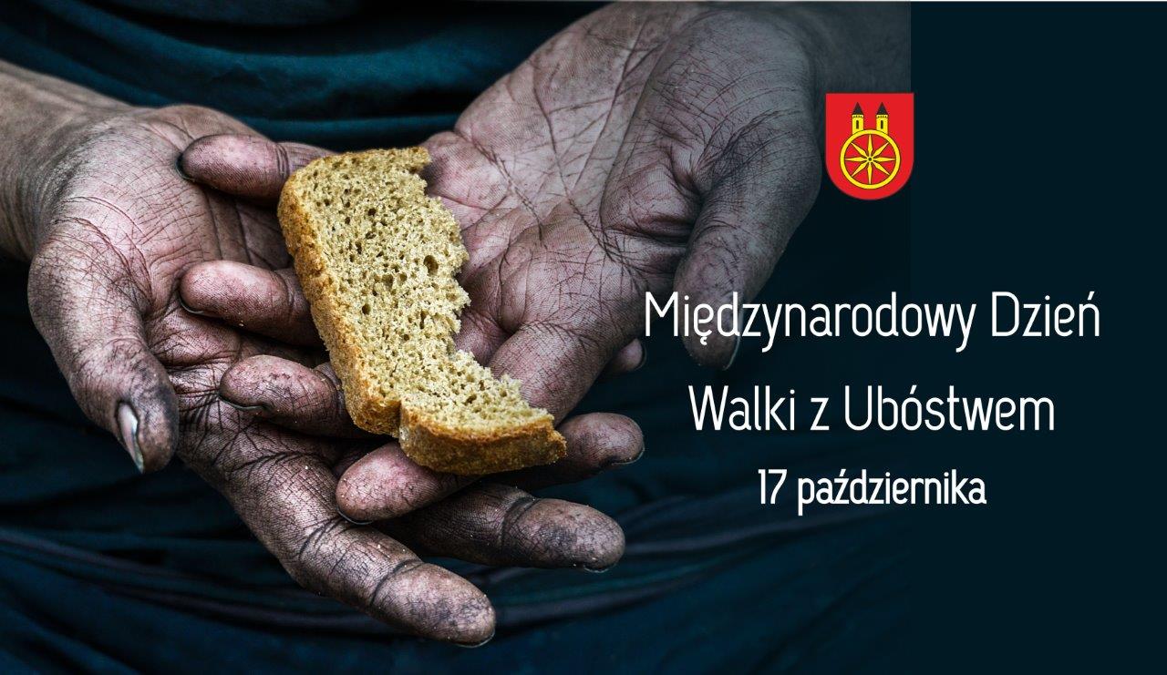 Plansza 18 PAŹDZIERNIKA Międzynarodowy Dzień Walki z Ubóstwem, tekst pod planszą.