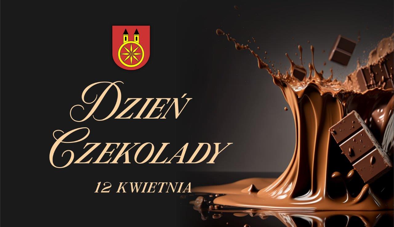 Plansza 12 KWIETNIA Dzień Czekolady, tekst pod planszą