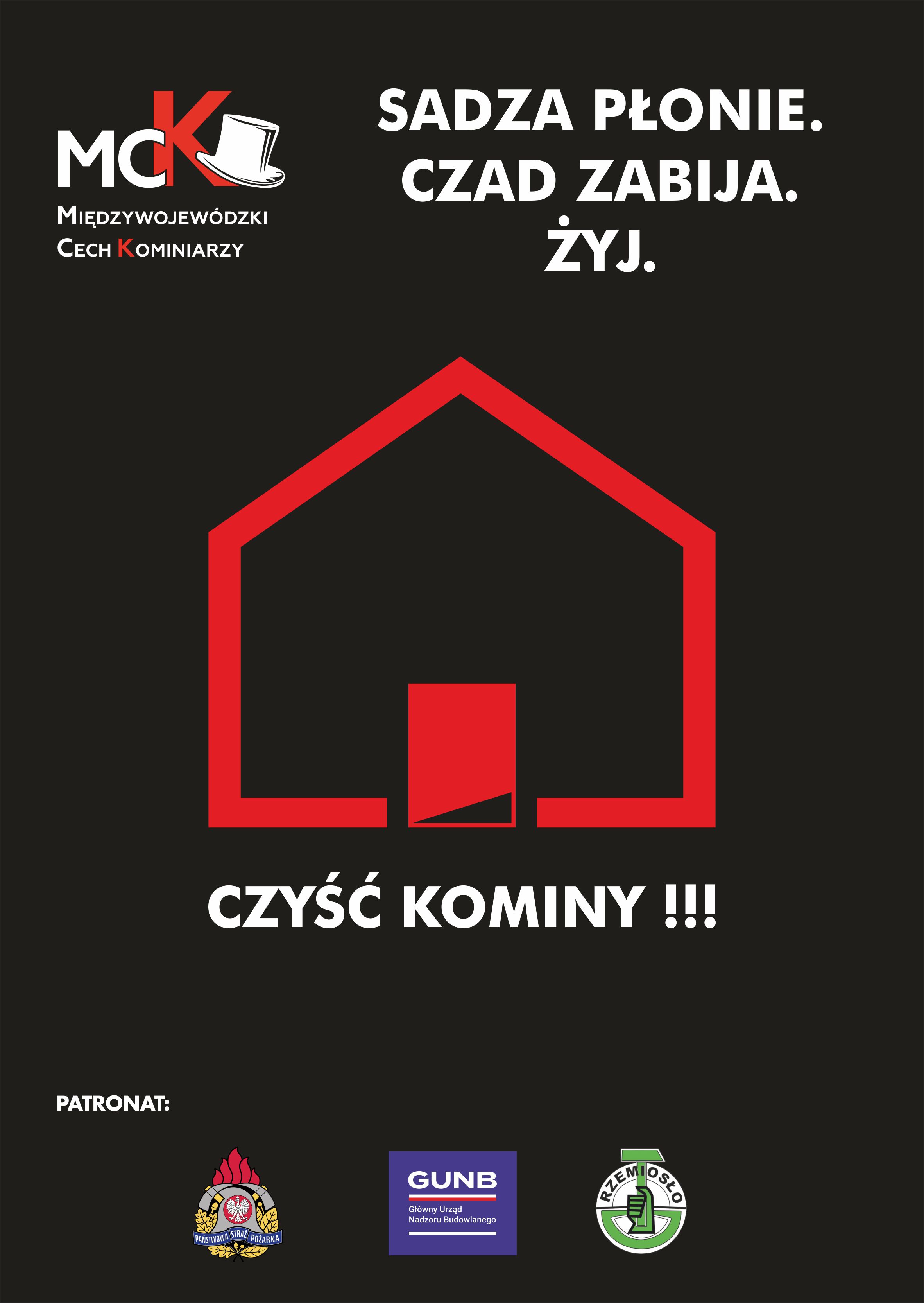 Plakat kampanii społecznej Sadza płonie. Czad zabija. Żyj