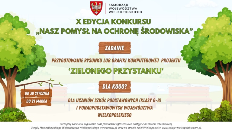 Infografika promuje X edycję konkursu „Nasz pomysł na ochronę środowiska” organizowanego przez Samorząd Województwa Wielkopolskiego. Z lewej i prawej strony drzewa z rozłożystymi konarami, w centrum tekst informujący o konkursie.