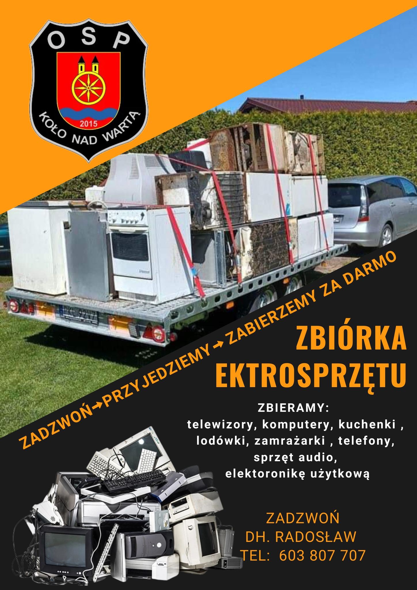 Plakat akcji Zbiórka elektrosprzętu! Na plakacie logo OSP Koło nad Wartą i samochód z przyczepą