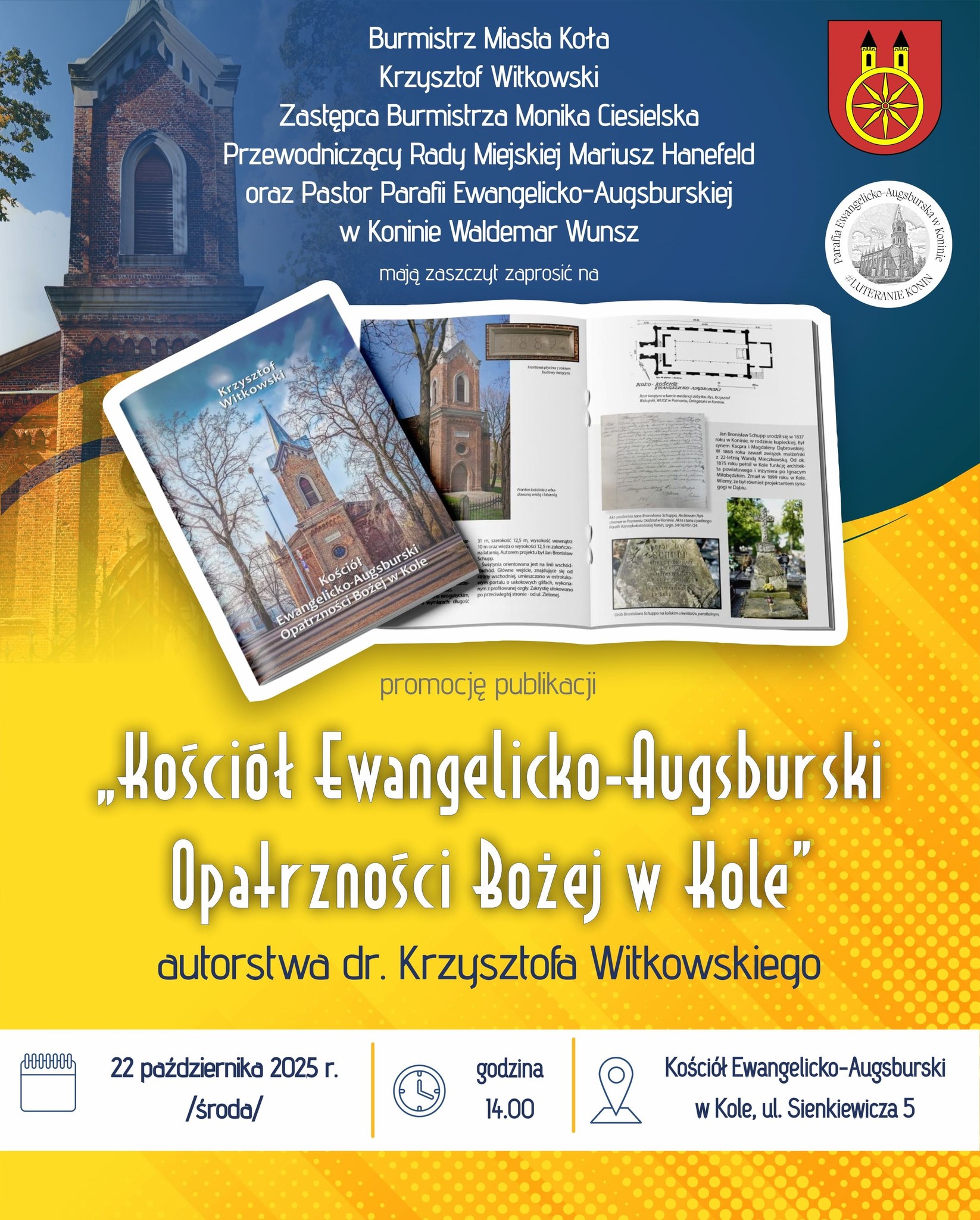 Plakat informujący o promocji publikacji dotyczącej kościoła ewangelicko-augsburskiego w Kole. W tle zdjęcie kościoła oraz egzemplarza folderu.
