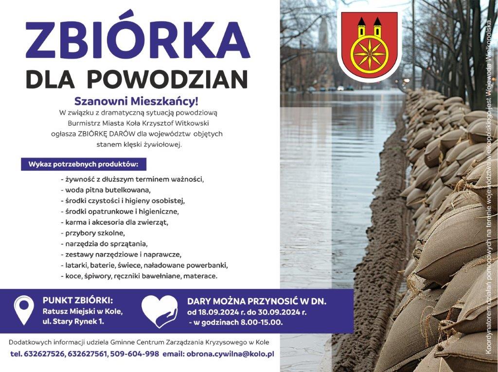 Plansza przedstawia informację o zbiórce darów dla powodzian. Na dole planszy dane kontaktowe do Gminnego Centrum Zarządzania Kryzysowego w Kole oraz adres e-mail. Po prawej stronie zdjęcie worków z piaskiem, a nad nim widoczny jest herb Koła