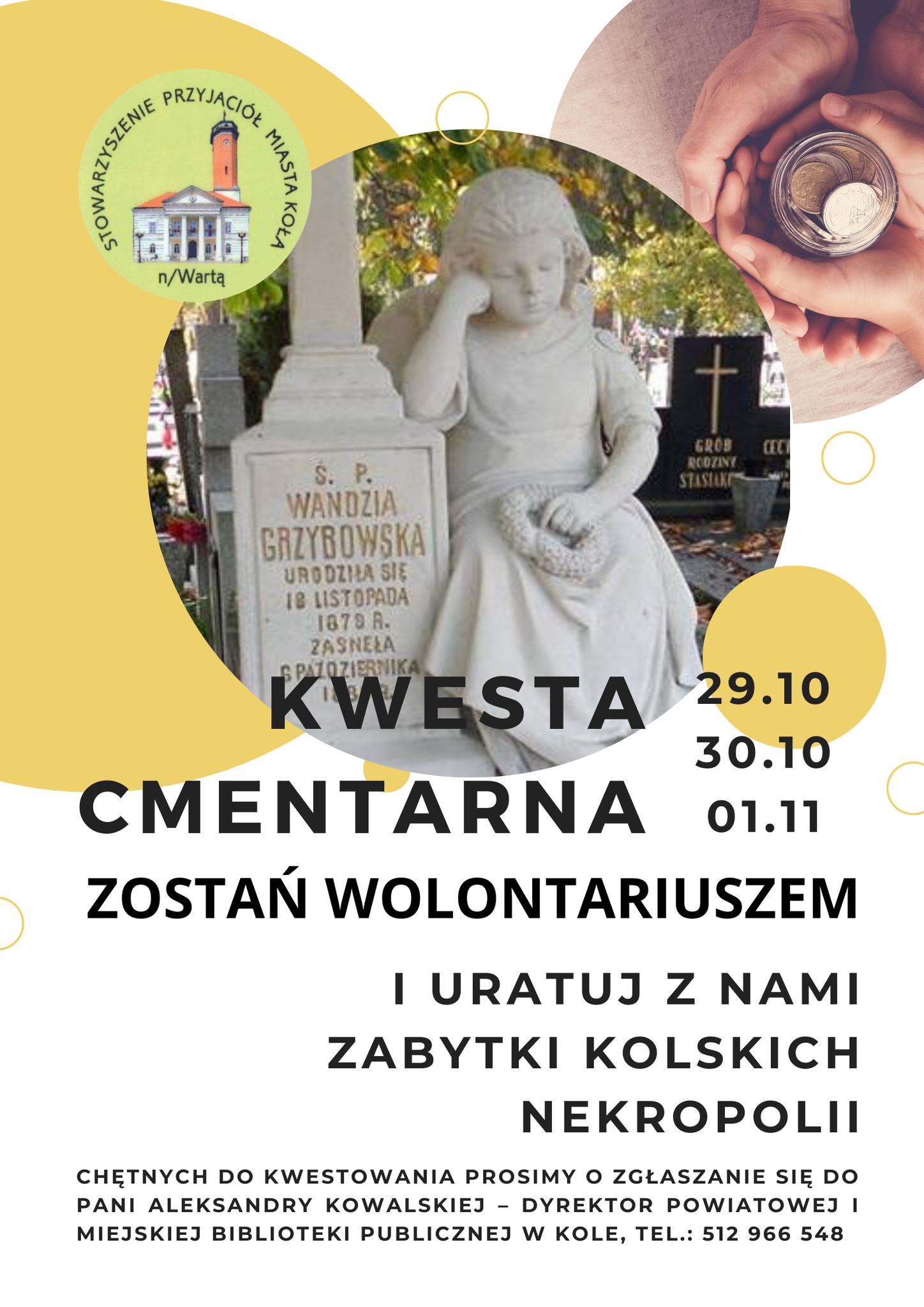 Plakat informujący o  kweście cmentarnej w Kole, treść plakatu poniżej w artykule.
