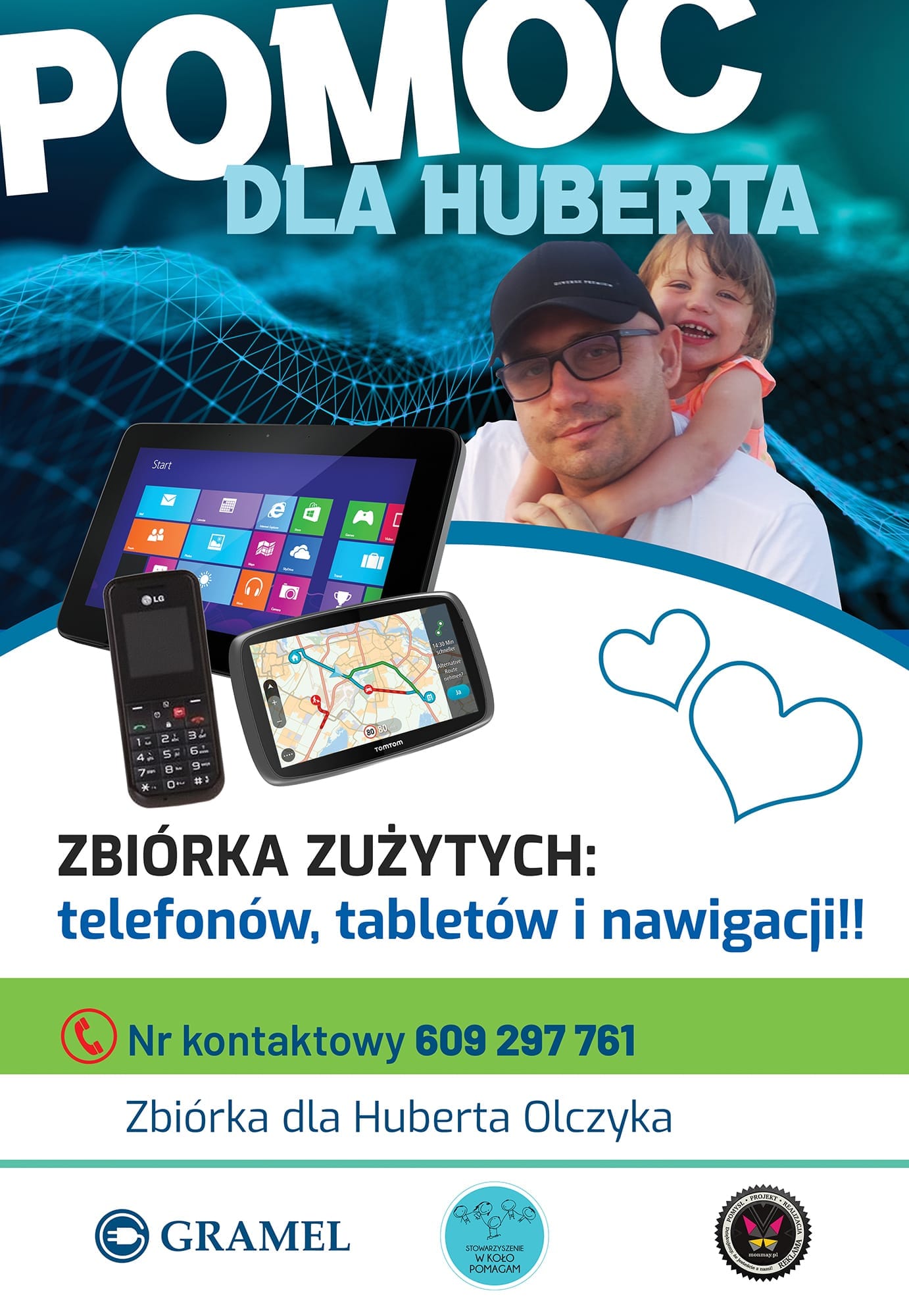 Plakat informacyjny o akcji charytatywnej POMOC DLA HUBERTA, tekst pod plakatem