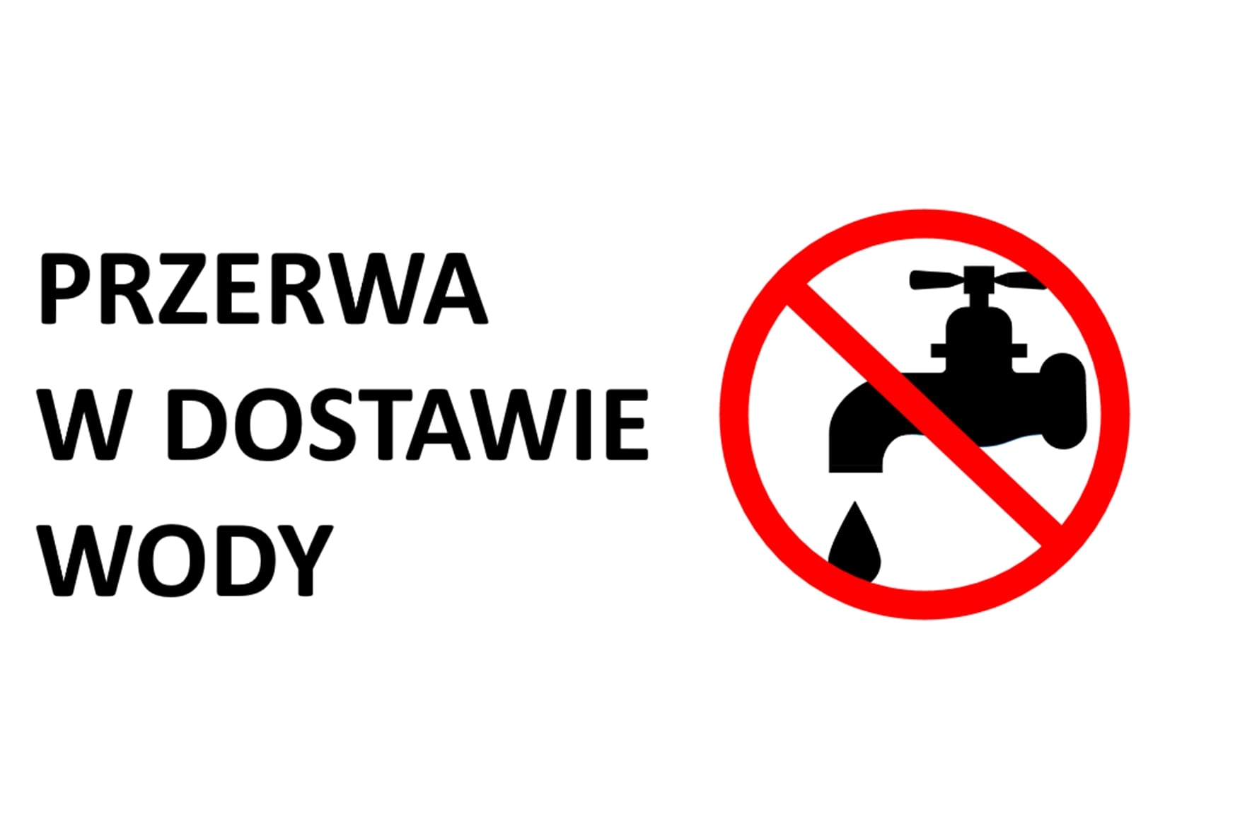 Grafika przedstawia napis przerwa w dostawie wody.