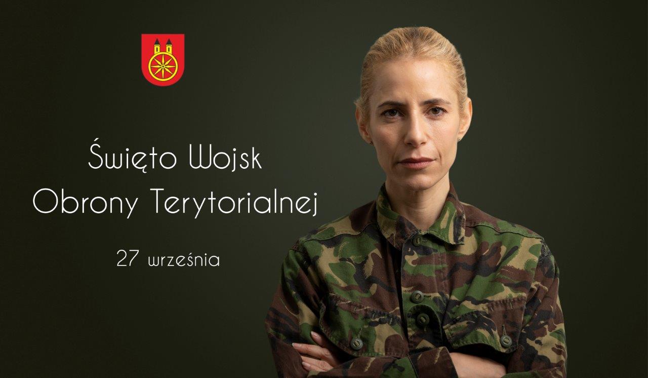 Plansza 27 września Święto Wojsk Obrony Terytorialnej, tekst pod planszą