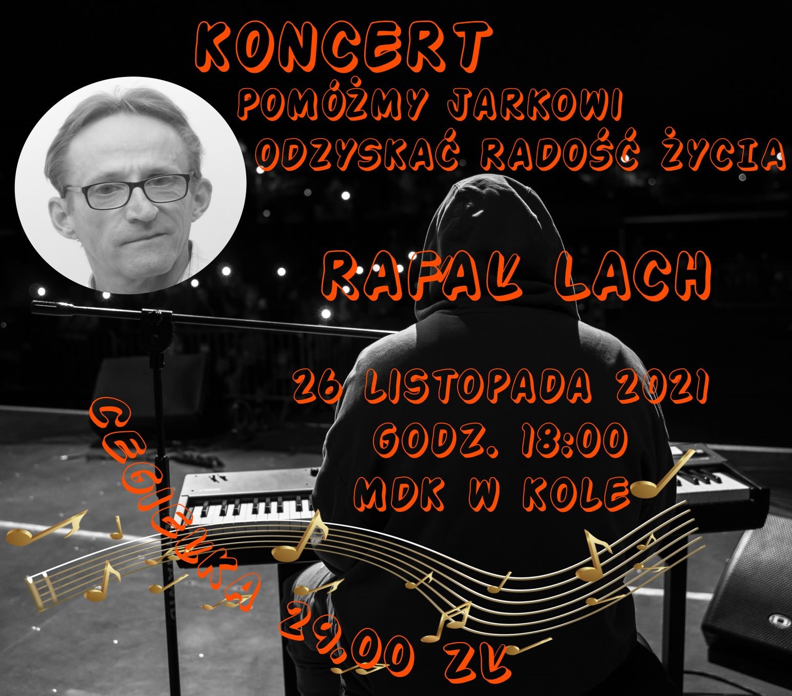Plakat Koncert dla Jarka – Niech odzyska radość życia! Treść plakatu poniżej.