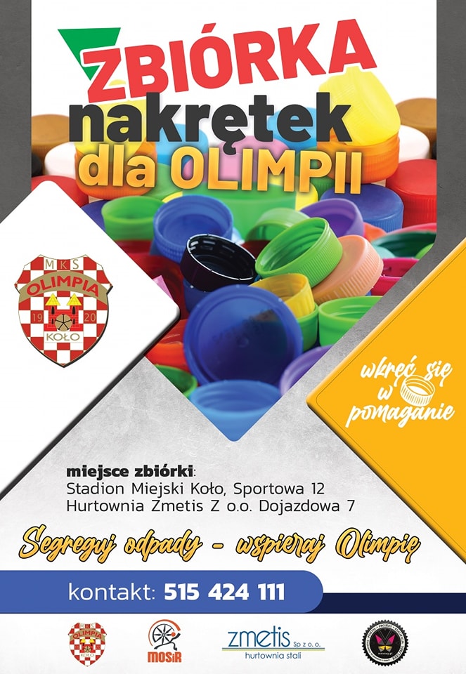 Plakat informujący o akcji zbiórki nakrętek dla MKS Olimpii Koło