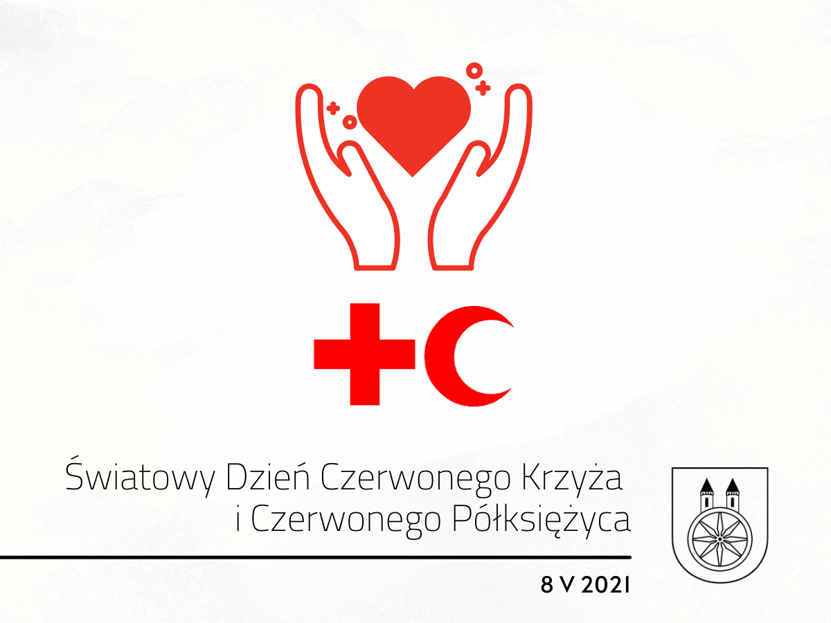 Infografika o Światowy Dniu Dzień Czerwonego Krzyża i Czerwonego Półksiężyca, tekst z pod planszą.